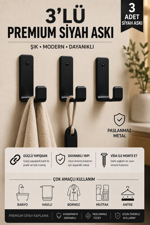 3'lü Metal Yapışkanlı SİYAH RENK Bornoz/Havlu Askısı/MUTFAK Askısı / ÇOK AMAÇLI ASKI / PASLANMAZ 2mm "ÇOK KALIN ASKI"