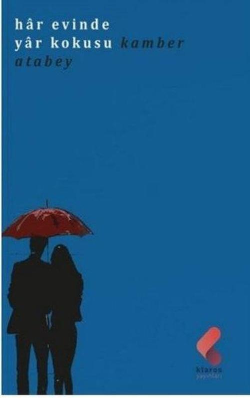 Har Evinde Yar Kokusu