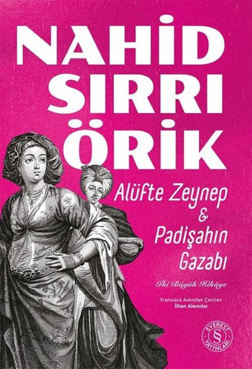 Alüfte Zeynep & Padişahın Gazabı - İki Büyük Hikaye