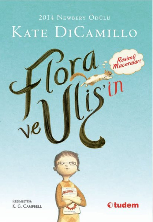 Flora ve Ulis'in Resimli Maceraları