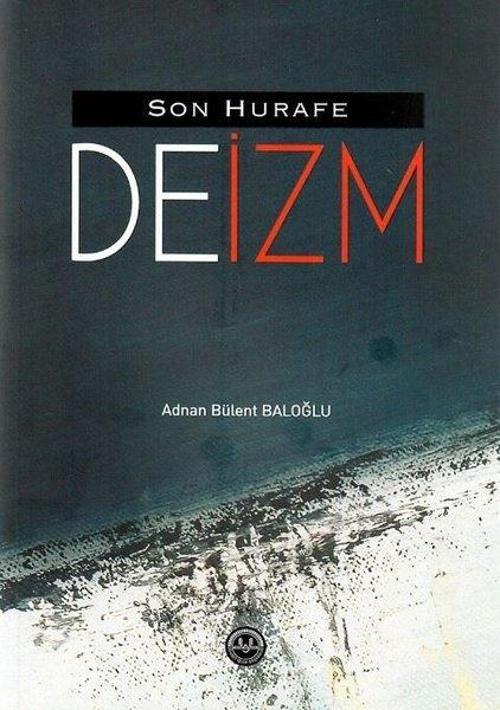 Deizm - Son Hurafe