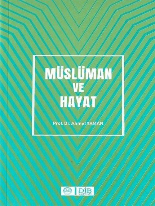 Müslüman ve Hayat