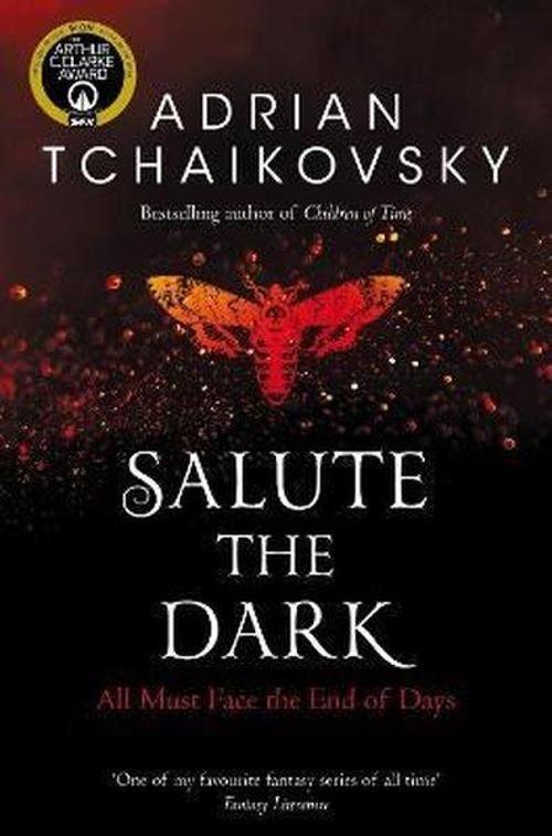 Salute the Dark (Shadows of the Apt)