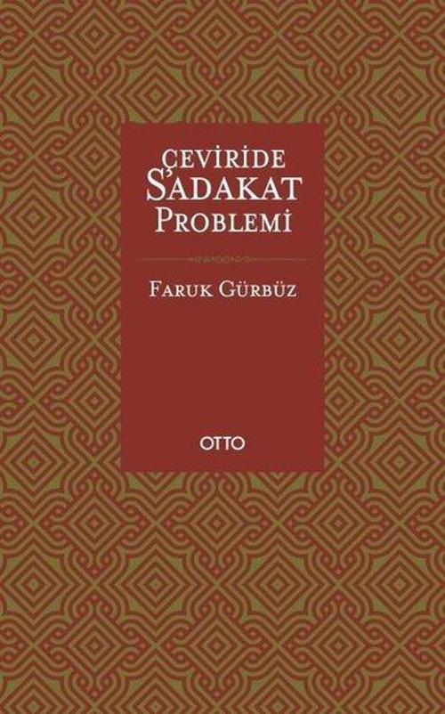 Çeviride Sadakat Problemi