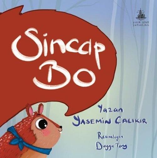 Yitik Ülke Yayınları Sincap Bo