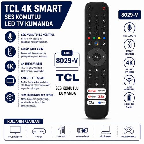 Tcl 8029-V 4K Smart Tv Ses Komutlu Akıllı Kumanda Netflix Prime Video Youtube Tuşlu