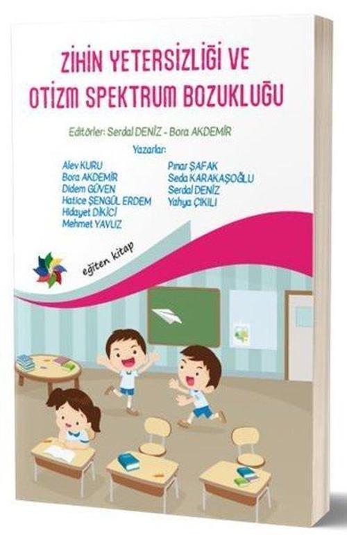Zihin Yetersizliği ve Otizm Spektrum Bozukluğu