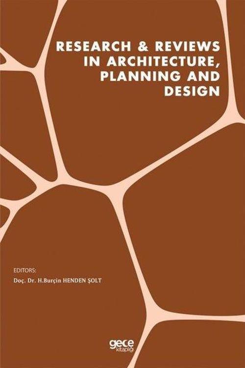 Research and Reviews in Architecture Planning and Design