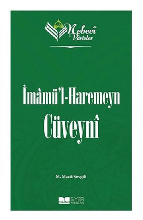 İmamül-Haremeyn Cüveyni Nebevi Varisler 47