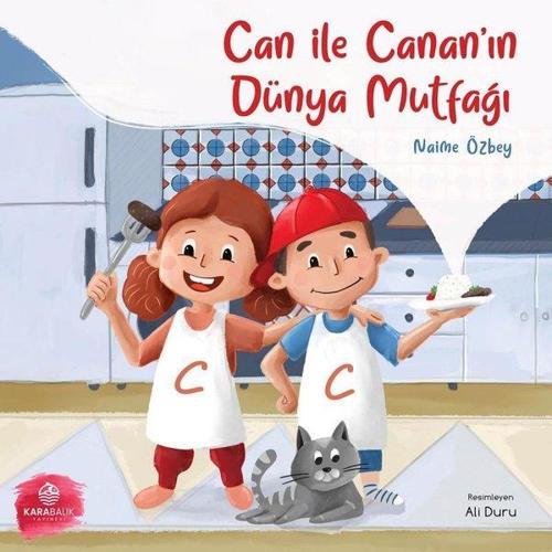 Can ile Cananın Dünya Mutfağı