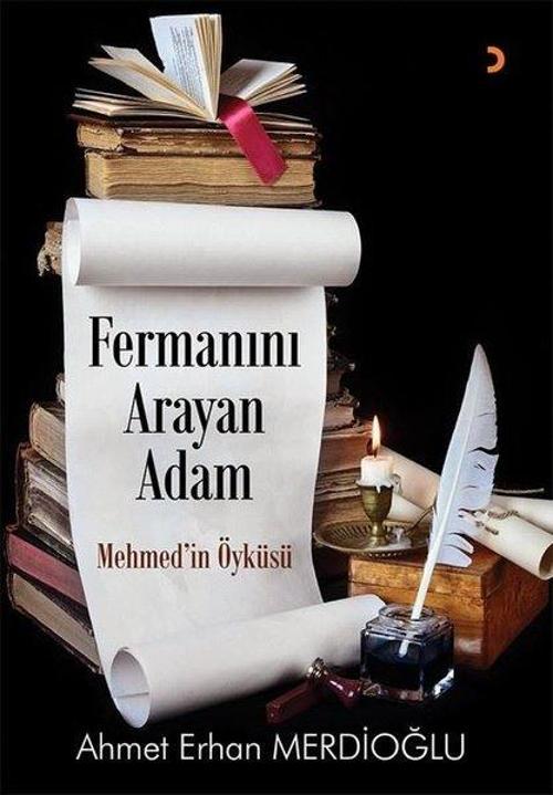 Fermanın Arayan Adam - Mehmedin Öyküsü