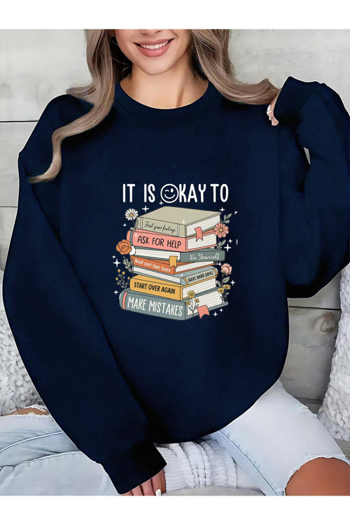 Unisex It Is Okay To Baskılı Oversize Sweatshirt