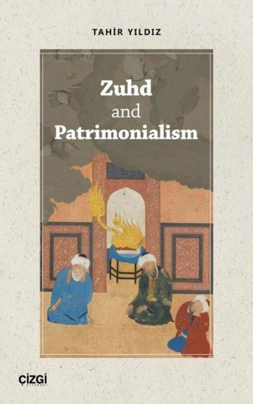 Zuhd and Patrimonialism