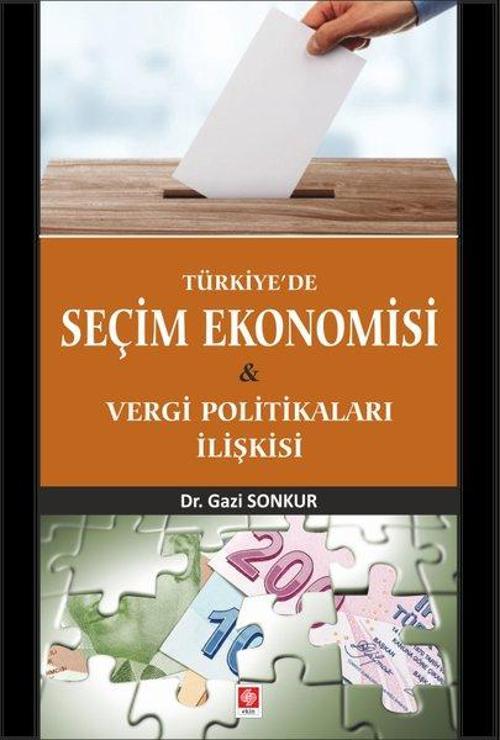 Türkiye'de Seçim Ekonomisi ve Vergi Politikaları İli