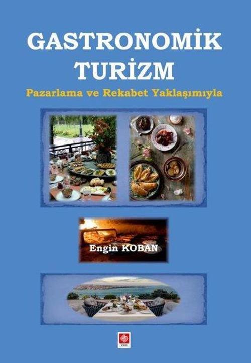 Ekin Basım Yayın Gastronomik Turizm
