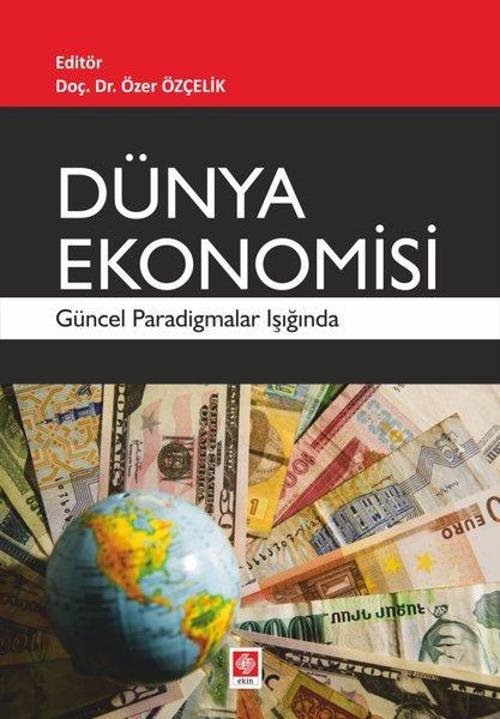 Ekin Basım Yayın Dünya Ekonomisi