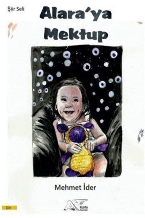 Kuytu Yayınları Alara'ya Mektup