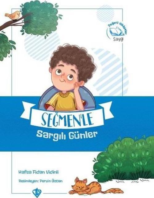 Seğmen'le Sargılı Günler