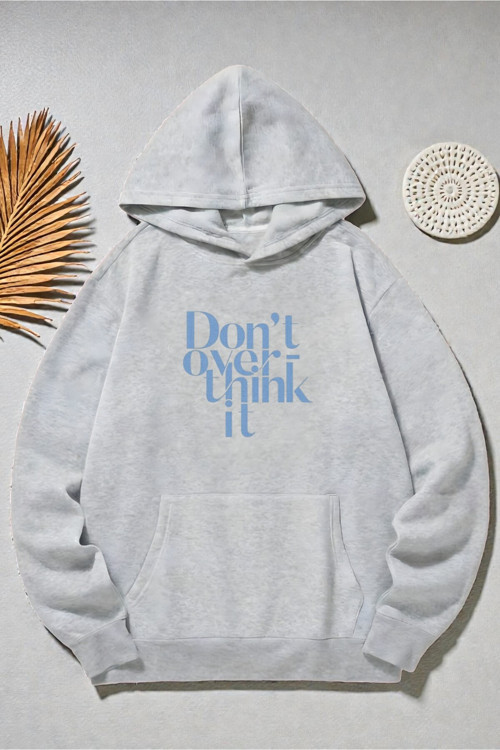 Unisex DONT OVER THINK Tasarım Basklı Sweatshirt