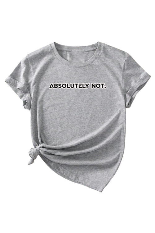 Unisex Kesinlikle Hayır. Tasarım Basklı Tshirt