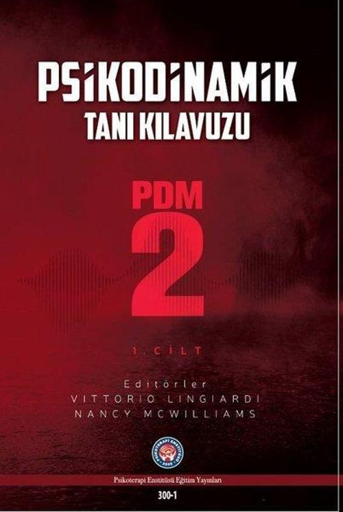 Psikodinamik Tanı Kılavuzu-PDM Seti - Kutulu 3 Kitap Takım