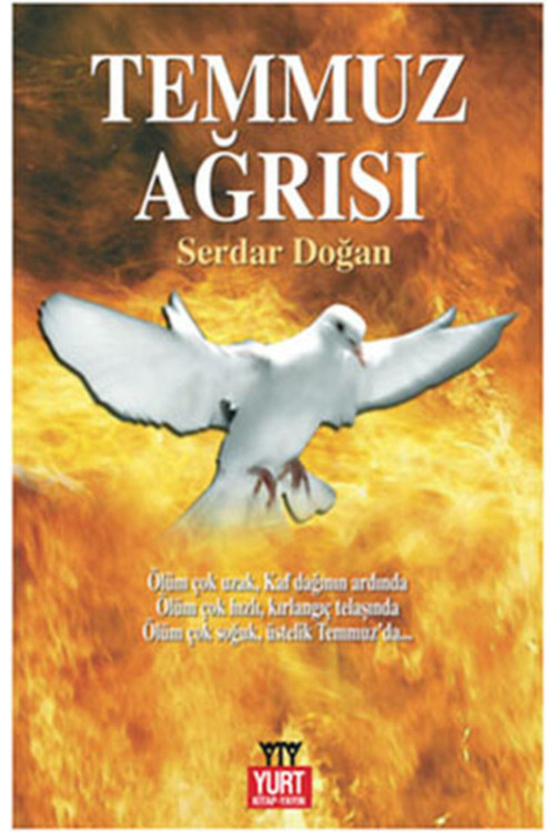 Temmuz Ağrısı Serdar Doğan