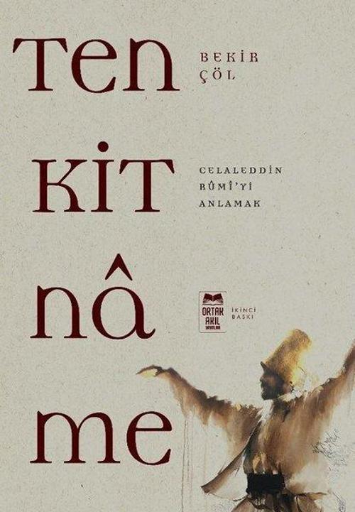 Tenkitname-Celaleddin Rumi'yi Anlamak