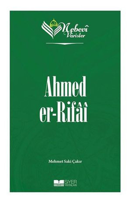 Ahmed er-Rifai Nebevi Varisler 53