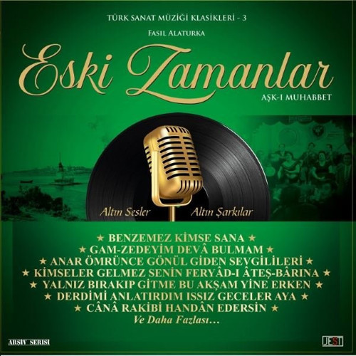 Eski Zamanlar - TSM Klasikleri 3