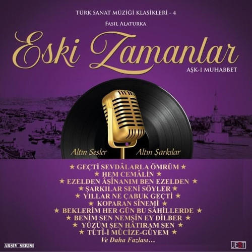 Eski Zamanlar - TSM Klasikleri 4