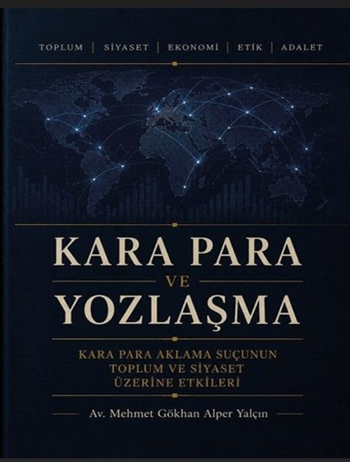 Kara Para ve Yozlaşma