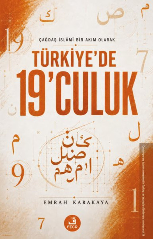 Çağdaş İslami Bir Akım Olarak Türkiye'de 19'culuk