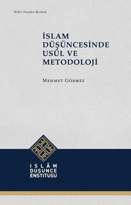 İslam Düşüncesinde Usul ve Metodoloji