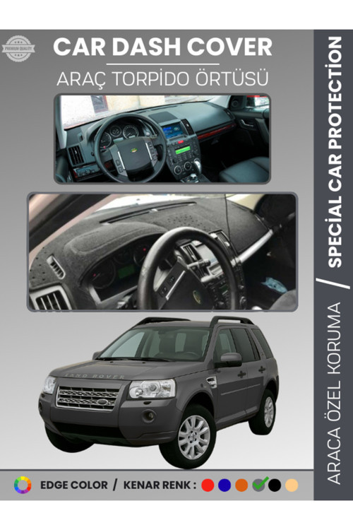 Land Rover Freelander (2006-2014) Torpido Örtüsü Torpido Koruma Tam Uyum Araca Özel Kaymaz
