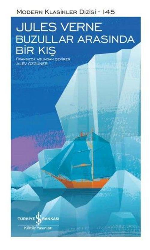 Buzullar Arasında Bir Kış - Modern Klasikler 145