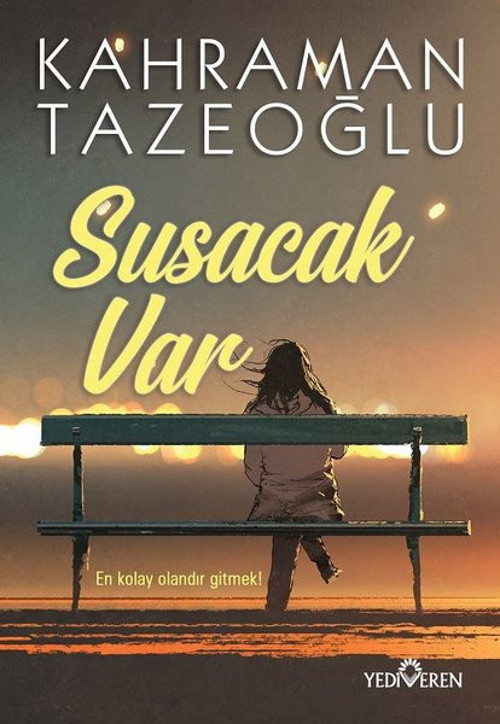 Yediveren Yayınları Susacak Var