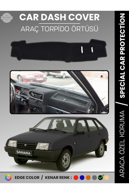 Lada Samara Enjeksiyonlu (1990-2004) Torpido Örtüsü Torpido Koruma Tam Uyum Araca Özel Kaymaz