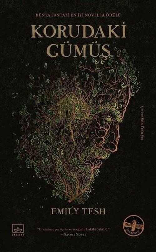 İthaki Yayınları Korudaki Gümüş