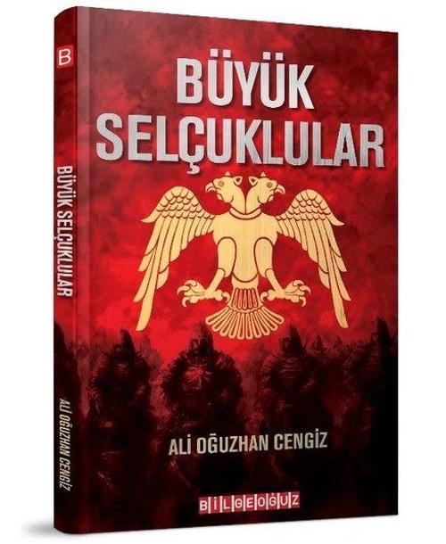 Bilgeoğuz Yayınları Büyük Selçuklular