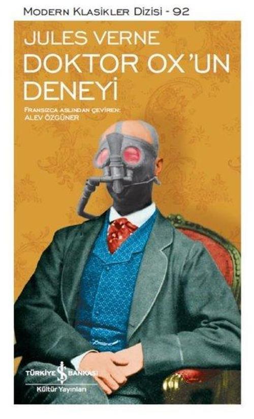 Doktor Ox'un Deneyi-Modern Klasikler Dizisi