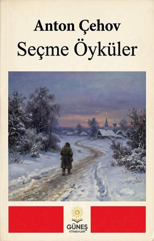 Anton Çehov Seçme Öyküler