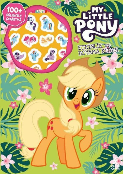 My Little Pony - Etkinlik ve Boyama Kitabı