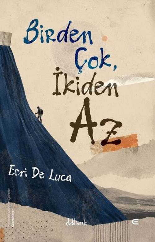 Birden Çok İkiden Az