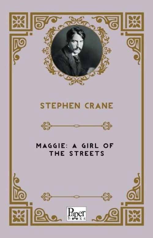 Maggie A Girl Of The Streets
