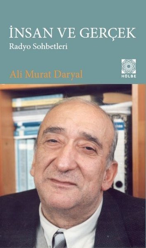 İnsan ve Gerçek - Radyo Sohbetleri