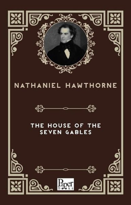 The House Of The Seven Gables