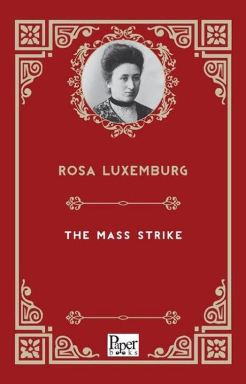 The Mass Strike