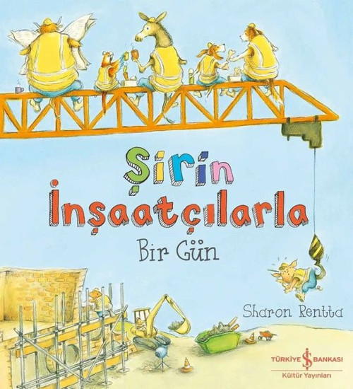 Şirin İnşaatçılarla Bir Gün