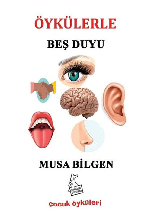 Öykülerle Beş Duyu - Çocuk Öyküleri