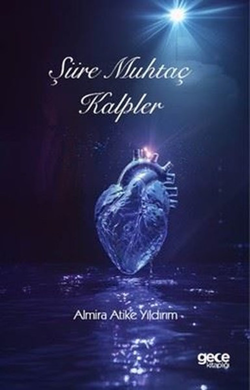 Şiire Muhtaç Kalpler